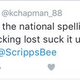 Illustration for article titled Spelling Bee Twitter Account Burns Dude So Hard He Deleted His Account In Shame